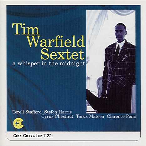 Tim Warfield Sextet