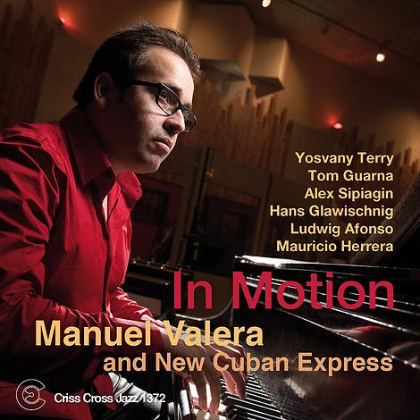 Manuel Valera and New Cuban Express